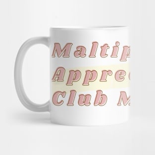 Maltipoo Lover Club Mug